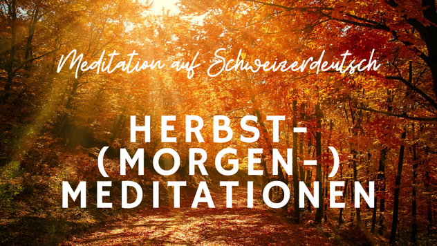 6 Morgen-Meditationen für den Herbst